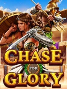 Chase for Glory